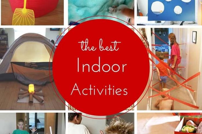 Best Indoor Activities