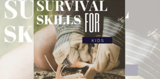 7 Essential Survival Skills for kids survival skills for kids